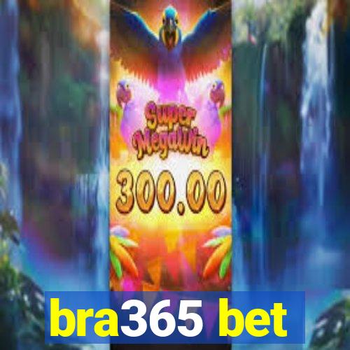 bra365 bet